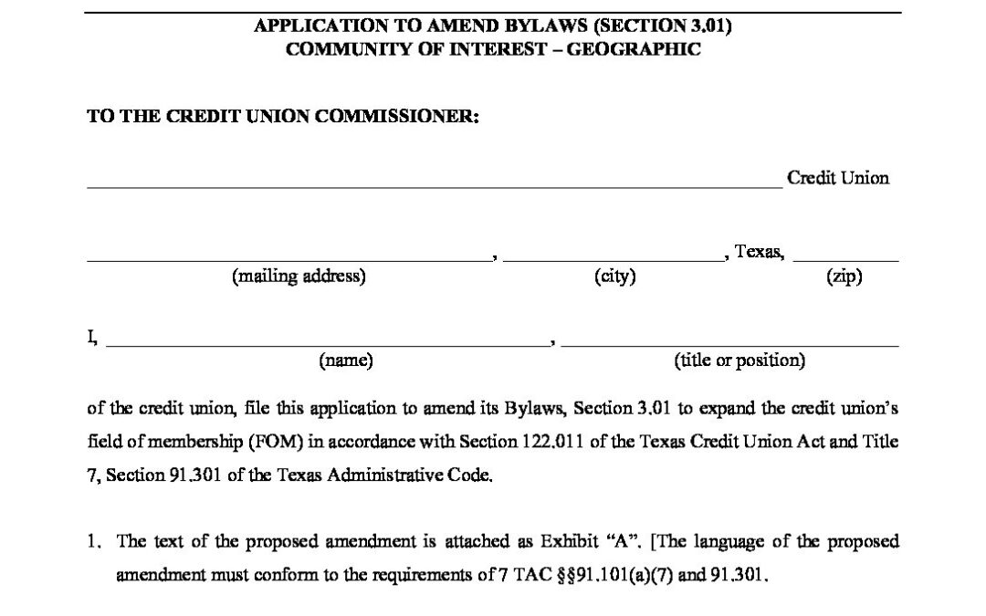 Application to Amend Bylaws (Section 3.01) Community of Interest – Geographic